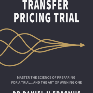 Conducting a Transfer Pricing Trail - By Dr Daniel N Erasmus