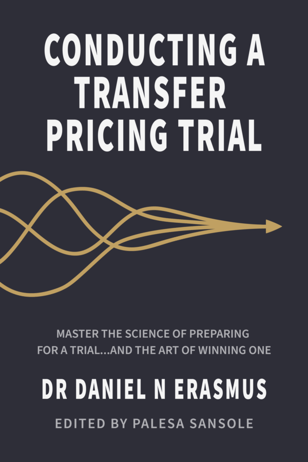 Conducting a Transfer Pricing Trail - By Dr Daniel N Erasmus